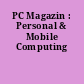 PC Magazin : Personal & Mobile Computing