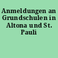 Anmeldungen an Grundschulen in Altona und St. Pauli