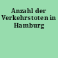 Anzahl der Verkehrstoten in Hamburg