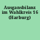 Ausgansbilanz im Wahlkreis 16 (Harburg)