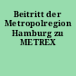 Beitritt der Metropolregion Hamburg zu METREX