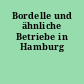 Bordelle und ähnliche Betriebe in Hamburg