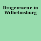 Drogenszene in Wilhelmsburg