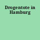 Drogentote in Hamburg
