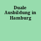 Duale Ausbildung in Hamburg
