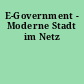 E-Government - Moderne Stadt im Netz