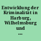 Entwicklung der Kriminalität in Harburg, Wilhelmsburg und Süderelbe (I)