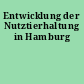 Entwicklung der Nutztierhaltung in Hamburg