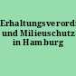 Erhaltungsverordnungen und Milieuschutz in Hamburg