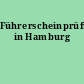 Führerscheinprüfungen in Hamburg