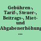 Gebühren-, Tarif-, Steuer-, Beitrags-, Miet- und Abgabenerhöhungen der Freien und Hansestadt Hamburg