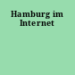 Hamburg im Internet