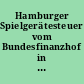 Hamburger Spielgerätesteuer vom Bundesfinanzhof in Frage gestellt - Gefahr für Hamburgs Haushalt?