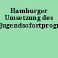 Hamburger Umsetzung des Jugendsofortprogramms