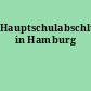 Hauptschulabschlüsse in Hamburg