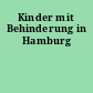 Kinder mit Behinderung in Hamburg