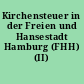Kirchensteuer in der Freien und Hansestadt Hamburg (FHH) (II)