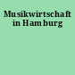 Musikwirtschaft in Hamburg