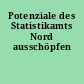 Potenziale des Statistikamts Nord ausschöpfen
