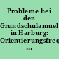 Probleme bei den Grundschulanmeldungen in Harburg: Orientierungsfrequenzen kontra Schulbereichsgrenzen ?