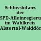 Schlussbilanz der SPD-Alleinregierung im Wahlkreis Alstertal-Walddörfer
