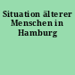Situation älterer Menschen in Hamburg