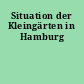 Situation der Kleingärten in Hamburg