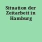 Situation der Zeitarbeit in Hamburg