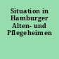 Situation in Hamburger Alten- und Pflegeheimen