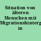 Situation von älteren Menschen mit Migrationshintergrund in Hamburg