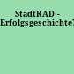 StadtRAD - Erfolgsgeschichte?