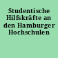Studentische Hilfskräfte an den Hamburger Hochschulen