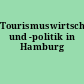 Tourismuswirtschaft und -politik in Hamburg