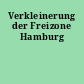 Verkleinerung der Freizone Hamburg