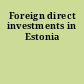 Foreign direct investments in Estonia