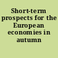 Short-term prospects for the European economies in autumn 1992