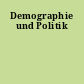 Demographie und Politik