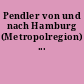 Pendler von und nach Hamburg (Metropolregion) ...