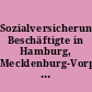 Sozialversicherungspflichtig Beschäftigte in Hamburg, Mecklenburg-Vorpommern und Schleswig-Holstein ...