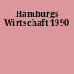 Hamburgs Wirtschaft 1990