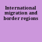 International migration and border regions