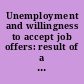 Unemployment and willingness to accept job offers: result of a factorial survey experiment