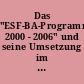 Das "ESF-BA-Programm 2000 - 2006" und seine Umsetzung im ersten Jahr