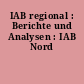 IAB regional : Berichte und Analysen : IAB Nord