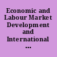 Economic and Labour Market Development and International Migration - Czech Republic, Poland, Germany -