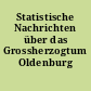 Statistische Nachrichten über das Grossherzogtum Oldenburg