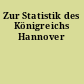 Zur Statistik des Königreichs Hannover