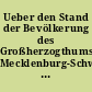 Ueber den Stand der Bevölkerung des Großherzogthums Mecklenburg-Schwerin in den Jahren 1860, 1861 und 1862
