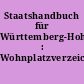 Staatshandbuch für Württemberg-Hohenzollern : Wohnplatzverzeichnis