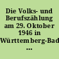 Die Volks- und Berufszählung am 29. Oktober 1946 in Württemberg-Baden : Mit einer Religionskarte des südwestdeutschen Raumes
